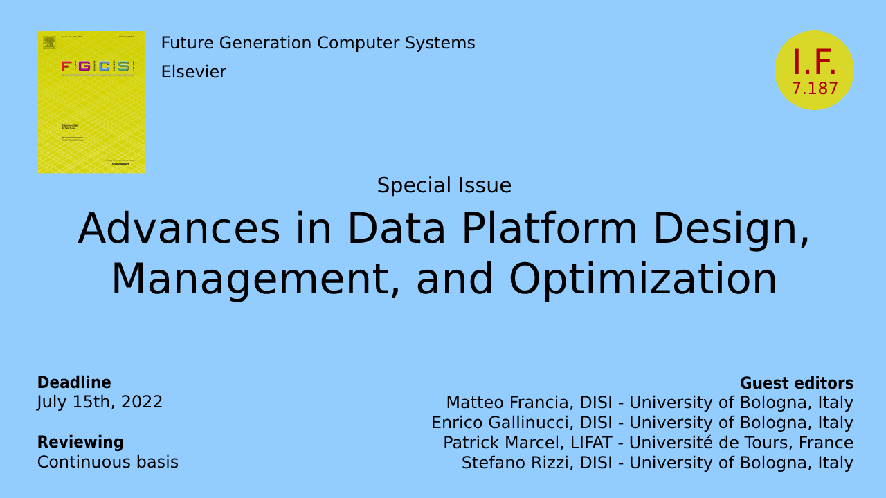 Call-for-paper for Elsevier FGCS's Special Issue on Advances in Data Platform Design, Management, and Optimization